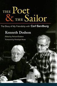 Cover image for The Poet and the Sailor: The Story of My Friendship with Carl Sandburg