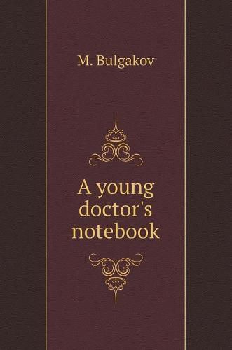 Cover image for Notes of a young doctor