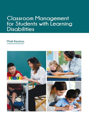 Cover image for Classroom Management for Students with Learning Disabilities