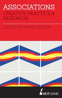 Cover image for Associations: Creative Practice and Research