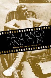 Cover image for Faulkner and Film