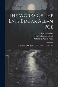 Cover image for The Works Of The Late Edgar Allan Poe