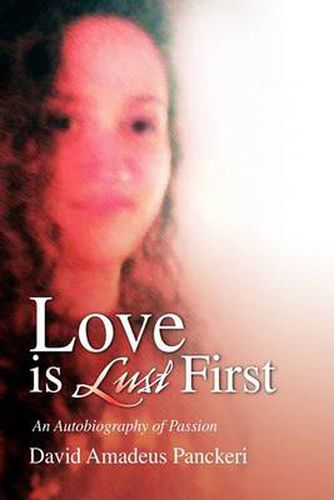 Cover image for Love Is Lust First