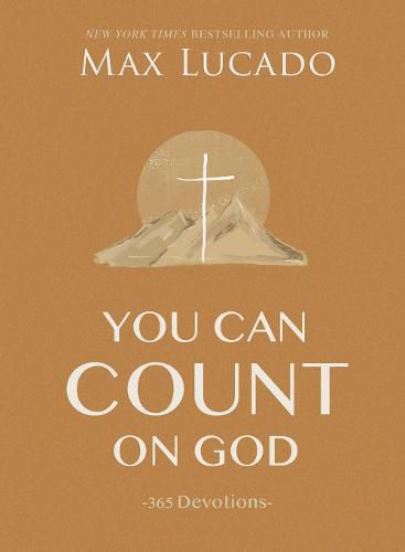 Cover image for You Can Count on God: 365 Devotions