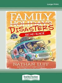 Cover image for Road Rage (Family Disasters #3)