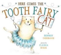 Cover image for Here Comes the Tooth Fairy Cat