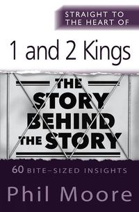 Cover image for Straight to the Heart of 1 and 2 Kings