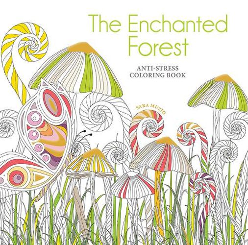 The Enchanted Forest Coloring Book: Anti-Stress Coloring Book