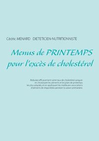 Cover image for Menus de printemps pour l'exces de cholesterol