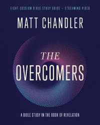 Cover image for The Overcomers Bible Study Guide plus Streaming Video