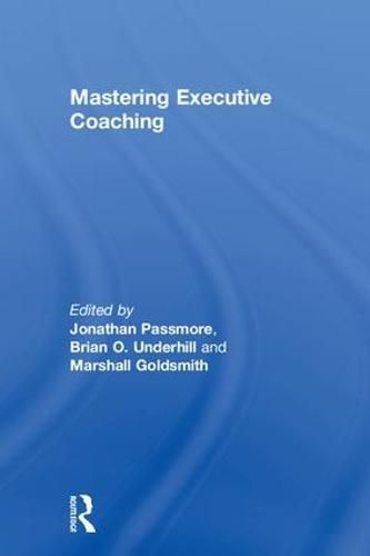 Mastering Executive Coaching