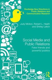 Cover image for Social Media and Public Relations: Fake Friends and Powerful Publics