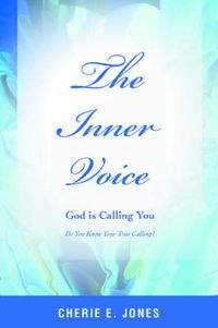 Cover image for The Inner Voice: God is Calling You