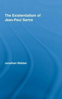 Cover image for The Existentialism of Jean-Paul Sartre