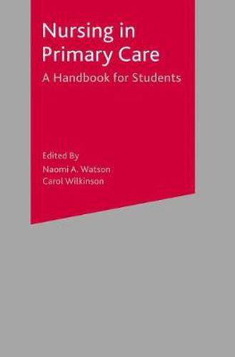 Nursing in Primary Care: A Handbook for Students
