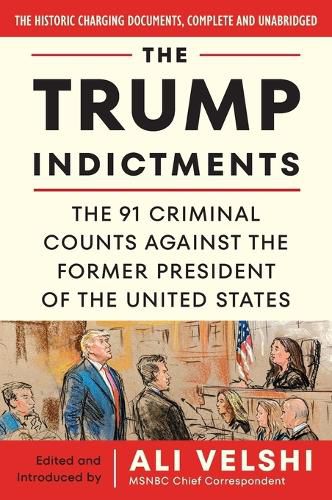 Cover image for The Trump Indictments