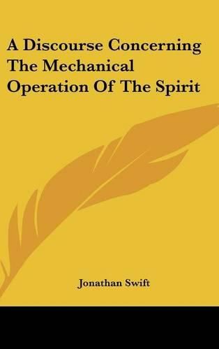 Cover image for A Discourse Concerning the Mechanical Operation of the Spirit