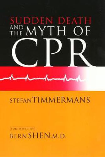 Cover image for Sudden Death and the Myth of CPR