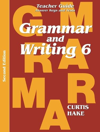 Cover image for Grammar & Writing Teacher Edition Grade 6 2nd Edition 2014