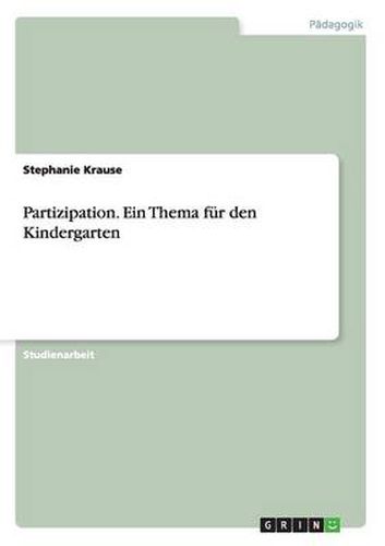 Cover image for Partizipation. Ein Thema fur den Kindergarten