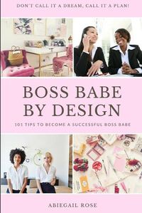 Cover image for Boss Babe by Design
