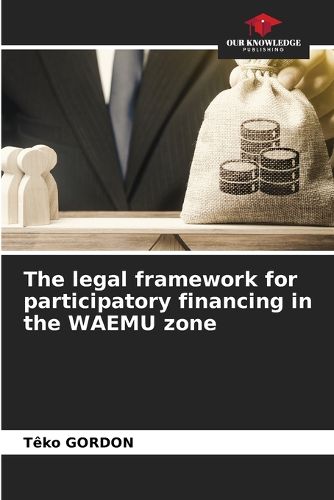 Cover image for The legal framework for participatory financing in the WAEMU zone