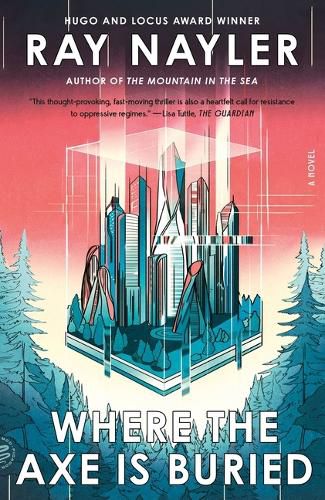 Cover image for Where the Axe Is Buried