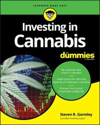 Cover image for Investing in Cannabis For Dummies