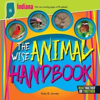 Cover image for The Wise Animal Handbook Indiana
