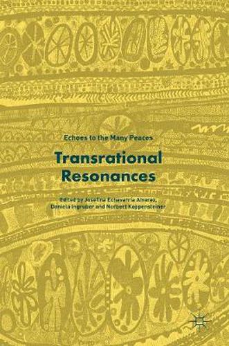 Cover image for Transrational Resonances: Echoes to the Many Peaces