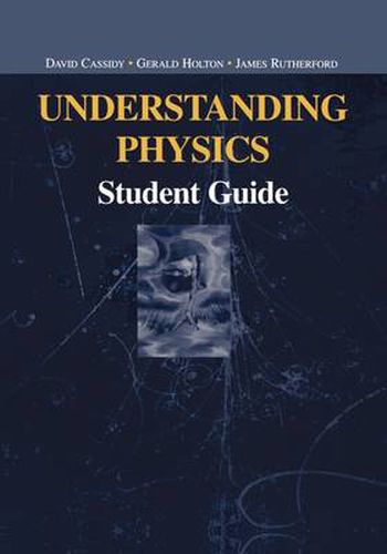 Cover image for Understanding Physics: Student Guide