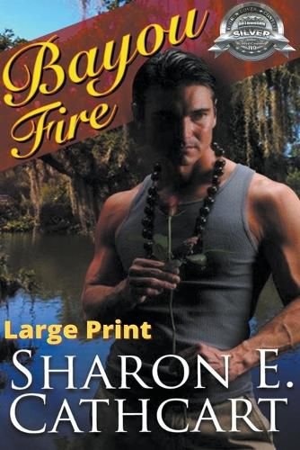 Cover image for Bayou Fire (Large Print Edition)