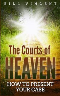 Cover image for The Courts of Heaven