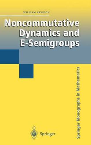 Cover image for Noncommutative Dynamics and E-Semigroups