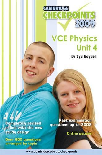 Cover image for Cambridge Checkpoints VCE Physics Unit 4 2009