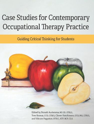 Cover image for Case Studies for Contemporary Occupational Therapy Practice