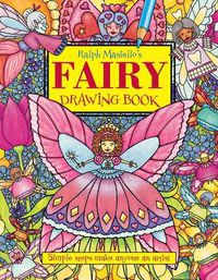 Cover image for Ralph Masiello's Fairy Drawing Book