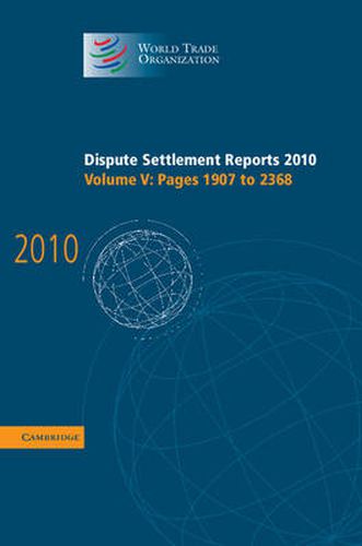 Cover image for Dispute Settlement Reports 2010: Volume 5, Pages 1907-2368