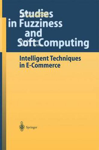 Cover image for Intelligent Techniques in E-Commerce: A Case Based Reasoning Perspective