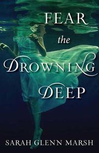 Cover image for Fear the Drowning Deep