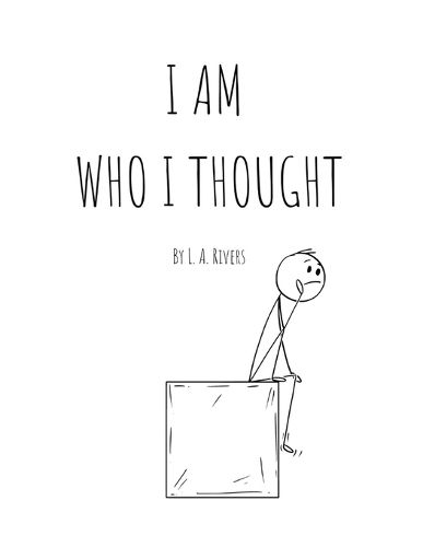 Cover image for I Am Who I Thought