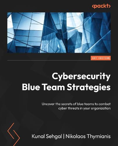 Cover image for Cybersecurity Blue Team Strategies