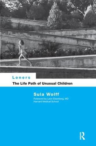 Cover image for Loners: The Life Path of Unusual Children