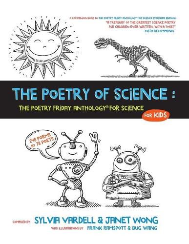 Cover image for The Poetry of Science: The Poetry Friday Anthology for Science for Kids