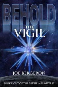 Cover image for Behold the Vigil