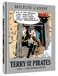 Cover image for Terry and the Pirates: The Master Collection Vol. 2: 1936 - The Burma Blues