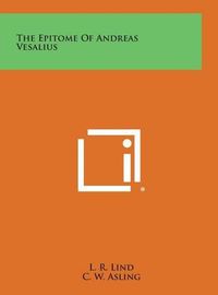 Cover image for The Epitome of Andreas Vesalius