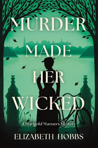 Murder Made Her Wicked