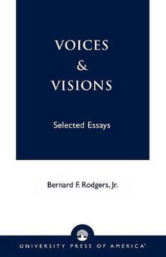 Voices and Visions: Selected Essays