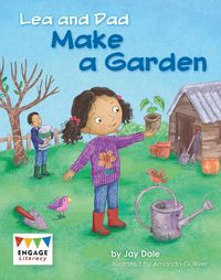 Cover image for Lea and Dad Make A Garden